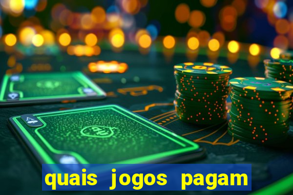 quais jogos pagam de verdade